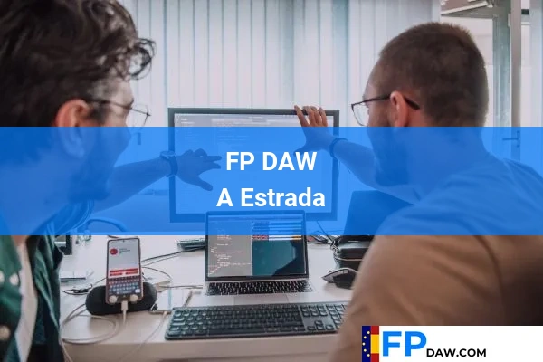 FP DAW en A Estrada
