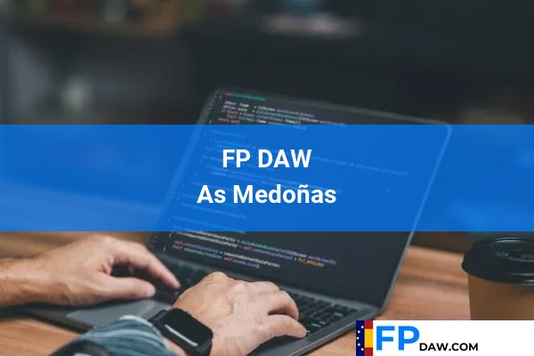 FP DAW en As Medoñas