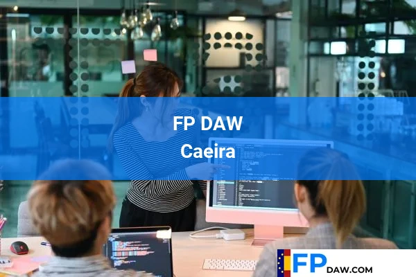 FP DAW en Caeira